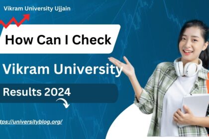 How Can I Check Vikram University Results 2024
