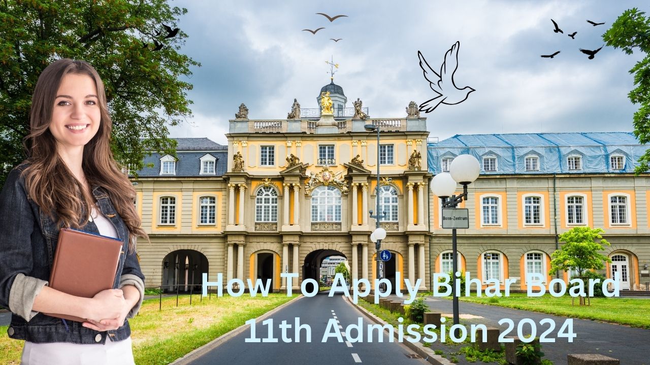How To Apply Bihar Board 11th Admission 2024