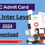 BSSC Inter Level Admit Card Exam Date, Pattern, Call Letter @ Bssc.bihar.gov.in