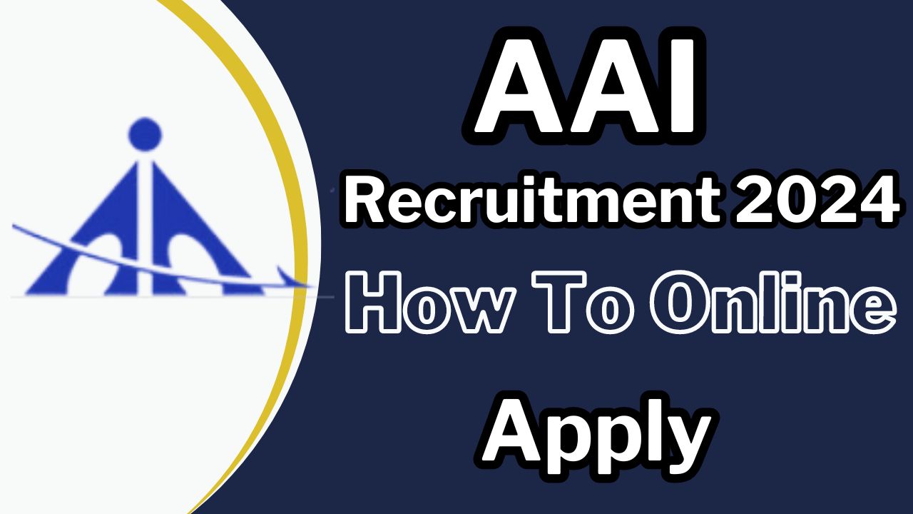 How To Apply For AAI Recruitment Online At aai.aero