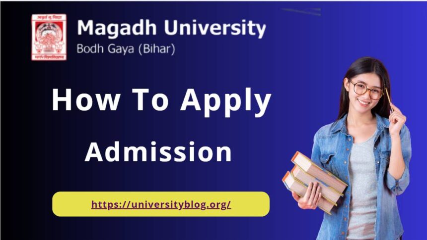 How To Apply For Magadh University Admission