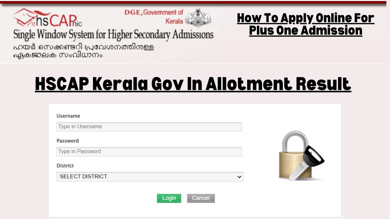 Hscap Kerala Gov In Allotment Result, Login, Online Application, Admission