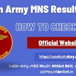 Indian Army MNS Result Release Date, Merit List Here @ sscmns.ntaonline.in