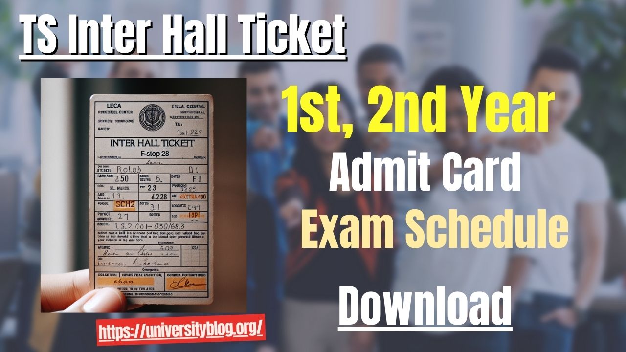 TS Inter Hall Ticket 1st, 2nd Year Admit Card, Link @ tsbie.cgg.gov.in