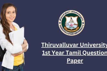 Thiruvalluvar University 1st Year Tamil Question Paper