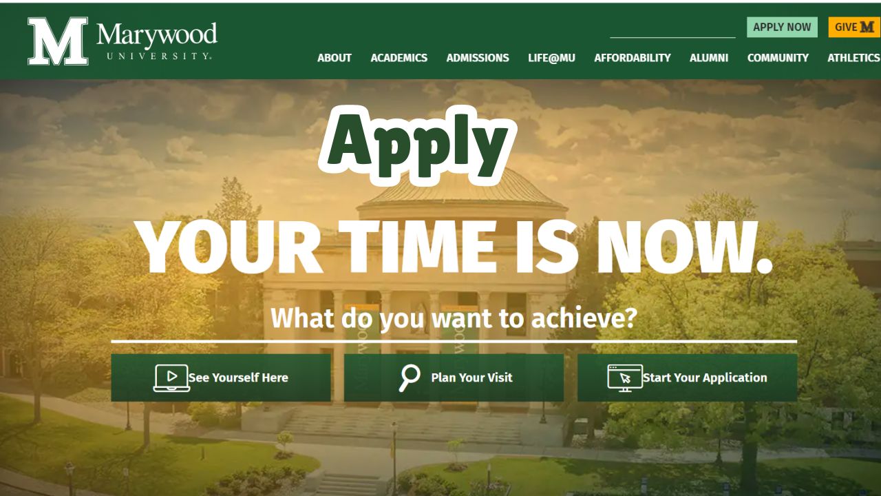 How To Apply For Marywood University Admission For Fall 2024