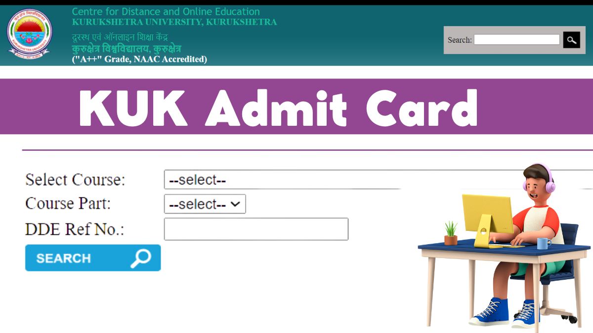KUK Admit Card Entrance Exams, Semester Exams At Kuk.ac.in