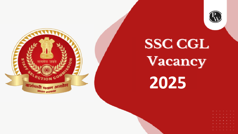 SSC CGL Vacancy Information: A Detailed Guide